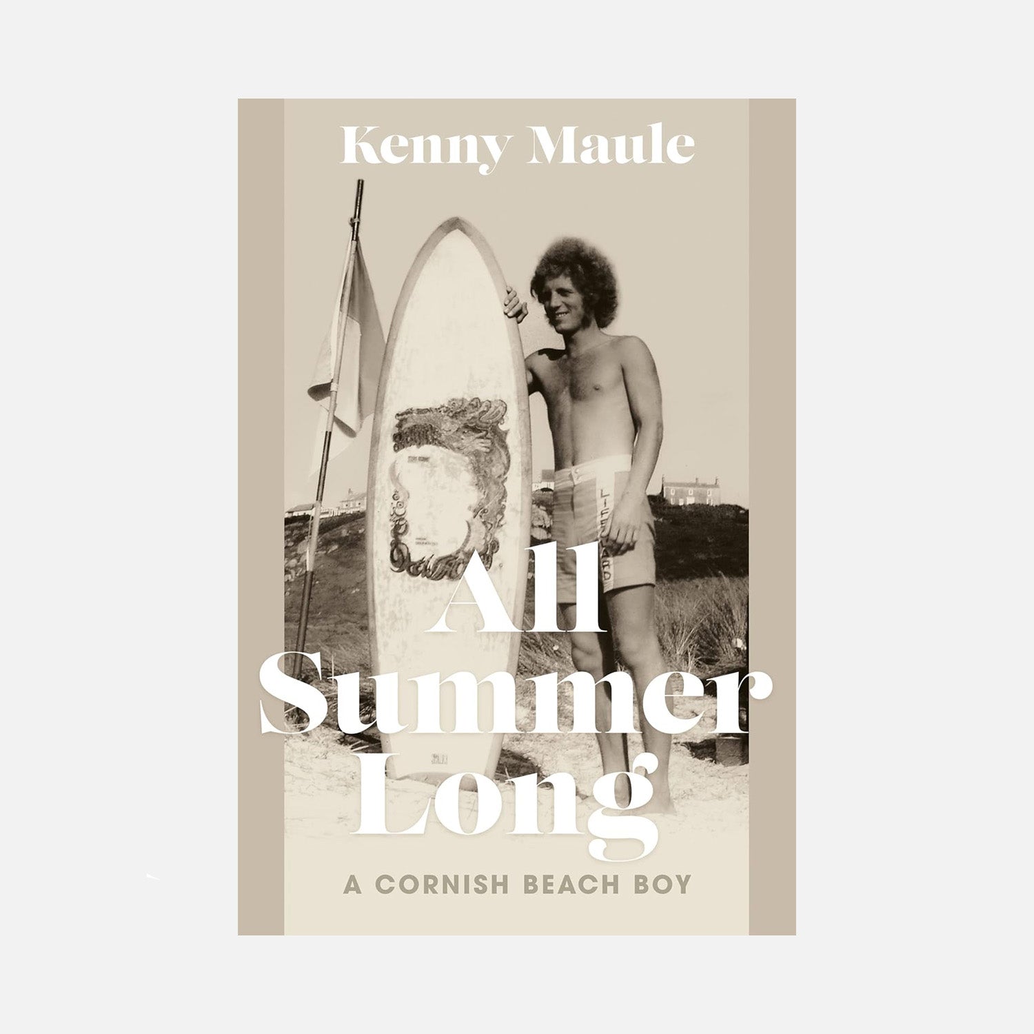 A black and white photograph book cover featuring a young man with a surfboard, titled "All Summer Long: A Cornish Beach Boy" by Kenny Maule.