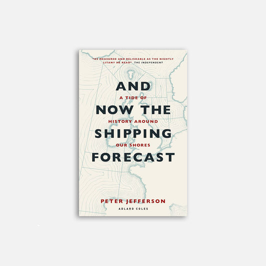 And Now the Shipping Forecast